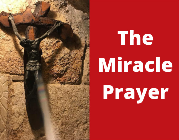 This Miracle Prayer is to be Prayed daily